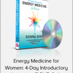 Energy Medicine for Women: 4-Day Introductory Intensive (5-DVD Set)