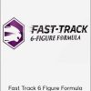 Fast Track 6 Figure Formula