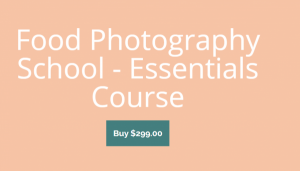 Food Photography School - Essentials Course + Bonus Phone Course