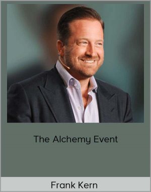 Frank Kern - The Alchemy Event