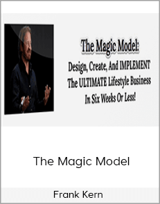 Frank Kern - The Magic Model