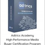 Fred Lam - Adtrics Academy - High-Performance Media Buyer Certification Program