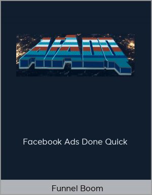 Funnel Boom - Facebook Ads Done Quick