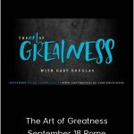 Gary Douglas - The Art Of Greatness - September 18 Rome