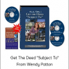 Get The Deed "Subject To" From Wendy Patton