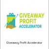 Giveaway Profit Accelerator