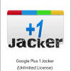 Google Plus 1 Jacker (Unlimited License)