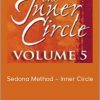 Hale Dwoskin - Sedona Method - Inner Circle