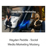 Hayden Peddle - Social Media Marketing Mastery