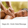 Hegre Art - Erotic Hotel Massage