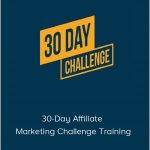 Jaiden Gross - 30-Day Affiliate Marketing Challenge Training