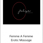 Jalya - Femme A Femme: Erotic Massage