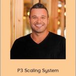 James Van Elswyk - P3 Scaling System