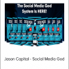 Jason Capital - Social Media God