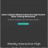 Jason Capital - Weekly Interactive High-Income Skills Training Mentorship