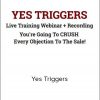 Jason Fladlien - Yes Triggers