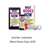 Jennifer Ledbetter - What Works Now 2019