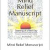 Jerry Stocking - Mind Relief Manuscript