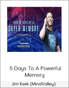 Jim Kwik (MindValley) - 5 Days To A Powerful Memory