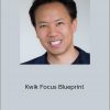 Jim Kwik - Kwik Focus Blueprint