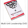 Jim Sullivan - Multi-Unit Leadership DVD: The 7 Stages of Building High-Performing Partnerships & Teams