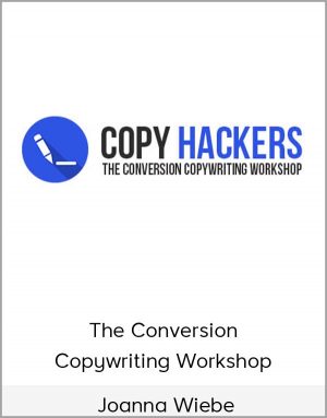 Joanna Wiebe - The Conversion Copywriting Workshop