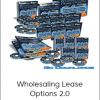 Joe McCall - Wholesaling Lease Options 2.0