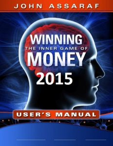 John Assaraf - Winning the Game of Money 2015