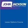 John Jackson - Lease Options Course