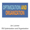 Jon Loomer - FB Optimization and Organization