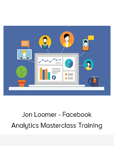 Jon Loomer - Facebook Analytics Masterclass Training