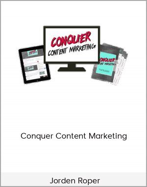 Jorden Roper - Conquer Content Marketing