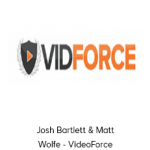 Josh Bartlett & Matt Wolfe - VideoForce