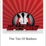 Joshua Pelicer - The Tao Of Badass