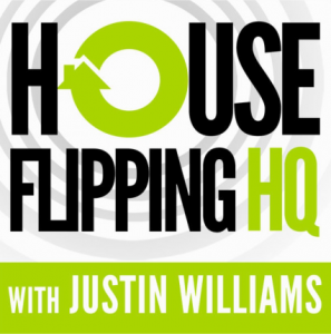 Justin Williams - Andy Mcfarland - House Flipping Mastermind