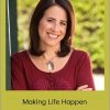 Karen Abrams - Making Life Happen