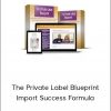 Karen & Neil Gwartzman - The Private Label Blueprint - Import Success Formula