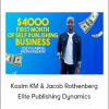 Kasim KM & Jacob Rothenberg - Elite Publishing Dynamics