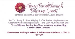 Kendall SummerHawk – Money Breakthrough Method Certified Coach Training