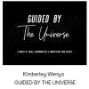 Kimberley Wenya - GUIDED BY THE UNIVERSE