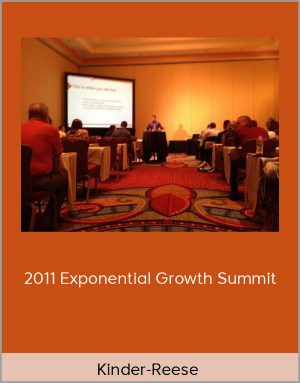 Kinder-Reese 2011 Exponential Growth Summit