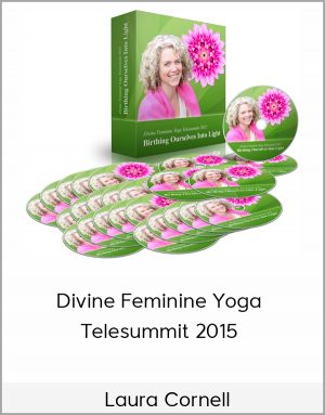 Laura Cornell - Divine Feminine Yoga Telesummit 2015