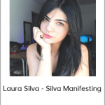 Laura Silva - Silva Manifesting