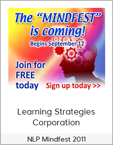 Learning Strategies Corporation - NLP Mindfest 2011