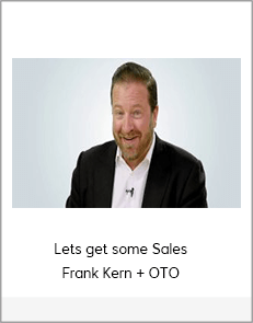 Lets get some Sales - Frank Kern + OTO