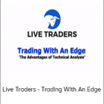 Live Traders - Trading With An Edge