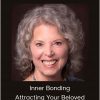 Margaret Paul - Inner Bonding - Attracting Your Beloved