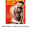 Mark Emme - Selbst 1st Der Mann