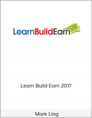 Mark Ling - Learn Build Earn 2017