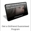 Mark Manson - Get A Girlfriend Guaranteed Program